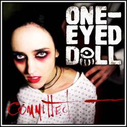 One-Eyed Doll : Committed
